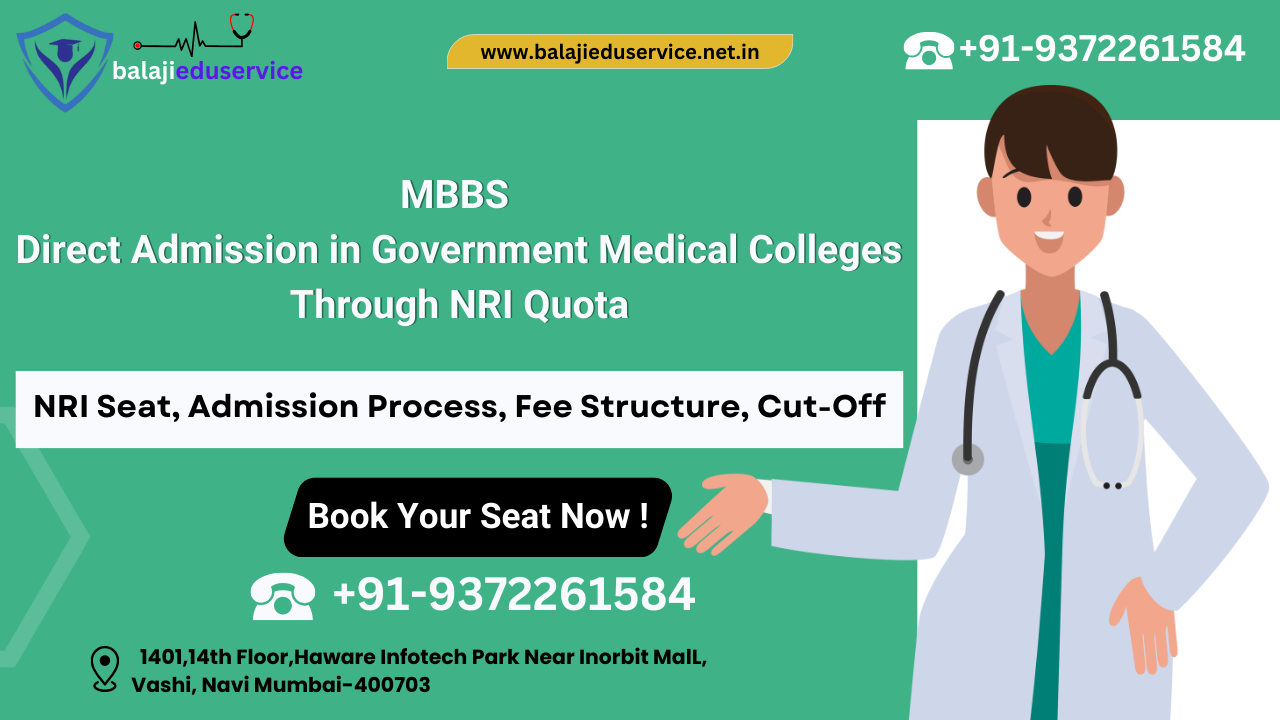 93722261584@MBBS Direct Admission in Government Medical Colleges Through NRI Quota